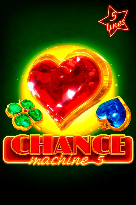 Chance Machine 5 &ndash; slot machine